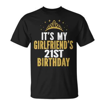 It's My Girlfriend's 21St Birthday 21 Years Old Woman T-Shirt - Seseable