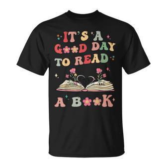 It's A Good Day To Read A Book World Book Day 2024 T-Shirt - Thegiftio UK