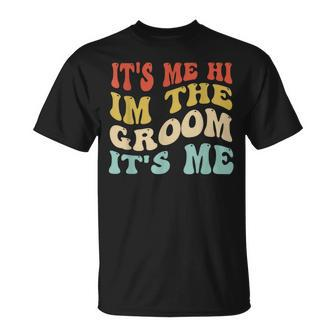 Its Me Hi Im The Groom Its Me Retro Wedding Groom To Be T-Shirt - Thegiftio UK