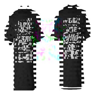 It's Me Hi I'm The Birthday Girl It's Me Birthday Party T-Shirt | Seseable CA
