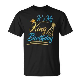 It's My King Birthday Birthday Squad B-Day Boy Party T-Shirt - Seseable