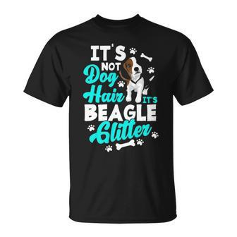 It's Not Dog Hair It's Beagle Glitter Beagle Owner T-Shirt | Mazezy