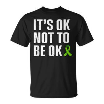 It's Ok Not To Be Ok Mental Health Matters T-Shirt - Monsterry DE