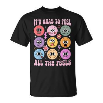 It's Okay To Feel All The Feels Mental Health T-Shirt | Mazezy DE