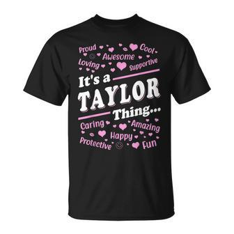 It's A Taylor Thing Proud Family Surname Taylor T-Shirt - Seseable