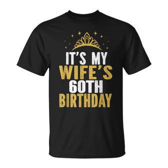It's My Wife's 60Th Birthday 60 Years Old Wives T-Shirt - Thegiftio