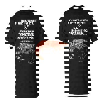 J'aimeraiment Les Crevettes Accessoires Crevette T-Shirt - Cadeauxyz