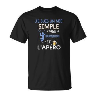 Je Suis Un Mec Simplebadminton T-Shirt - Cadeauxyz