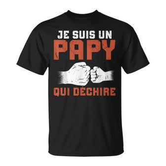 Je Suis Un Papy Qui Déchire Grand-Père T-Shirt - Cadeauxyz