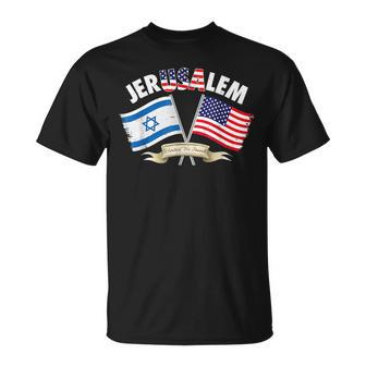Jerusalem United We Stand Israel United States Of American T-Shirt - Monsterry