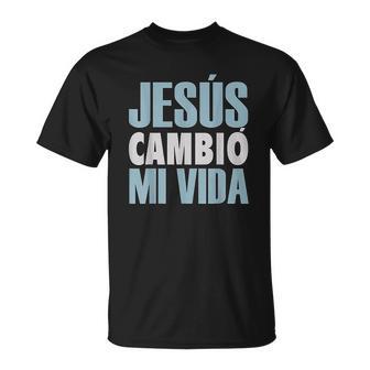 Jesus Cambio Mi Vida Spanish Spanish Christian T-Shirt - Thegiftio