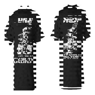 Jesús El Mejor Entrenamiento Cristiano De Deadlifter Divertido Entrenamiento De Gimnasio Camiseta unisex - Regaloses