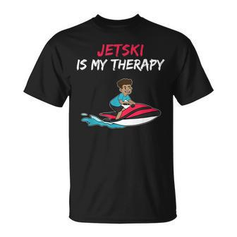 Jetski Is My Therapy Water Sports Fun T-Shirt - Monsterry