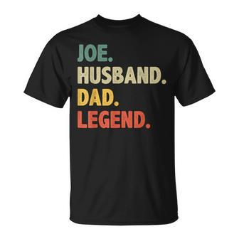 Joe Husband Dad Legend Vintage Joe Name T-Shirt - Seseable