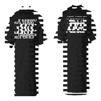Jorge Nombre Gracioso Diciendo Jorge Camiseta unisex - Regaloses