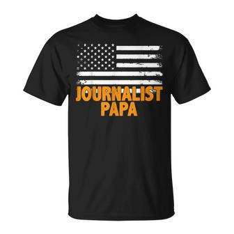 Journalist Papa Amerikanische Flaggeatertag T-Shirt - Geschenkecke