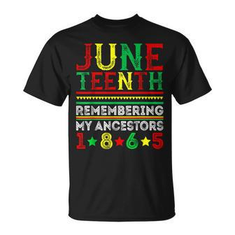 Junenth 1865 Remembering My Ancestors Junenth T-Shirt - Monsterry DE