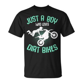 Just A Boy Who Loves Dirt Bikes Motocross Enduro Dirt Biking T-Shirt | Mazezy