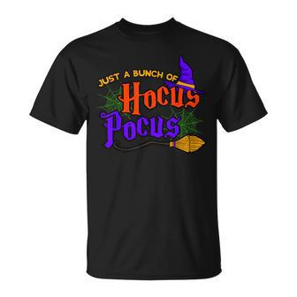 Just A Bunch Of Hocus Pocus Trick Or Treat Scary T-Shirt - Monsterry UK