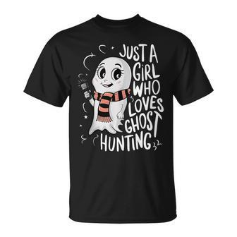 Just A Girl Who Loves Ghost Hunting Ghost Hunter Women T-Shirt - Monsterry AU