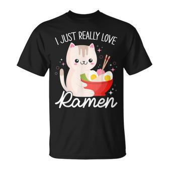 I Just Really Love Ramen Cat Anime Kawaii Otaku Clothing T-Shirt - Monsterry