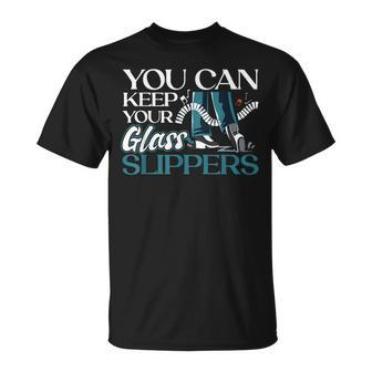 You Can Keep Your Glass Slippers Tap Dance T-Shirt - Monsterry AU