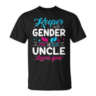 Keeper Of The Gender Uncle Loves You Baby Announcement T-Shirt - Monsterry