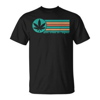 Keine Panik Es Ist Bio Cannabis Marijuana T-Shirt - Seseable