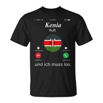 Kenya Ruft Und Ich Muss Los Kenya Flag T-Shirt - Seseable