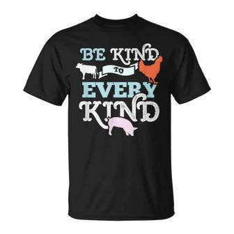Be Kind To Every Kind Animal Lover Vegan T-Shirt - Monsterry AU