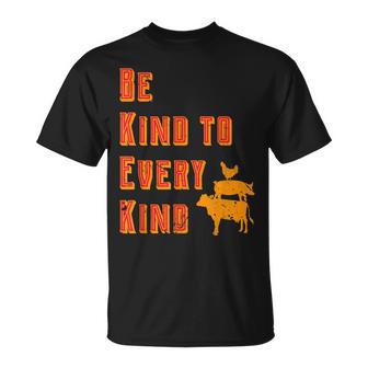 Be Kind To Every Kind Animal Rights Go Vegan Saying T T-Shirt - Monsterry CA