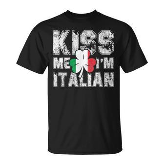 Kiss Me I'm Italian Great Saint Patrick's Day T-Shirt - Monsterry