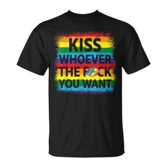 Kiss Whoever The F Fuck You Want Gay Lesbian T-Shirt - Monsterry