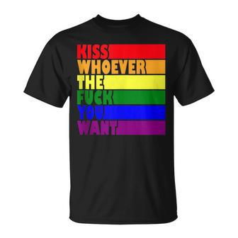 Kiss Whoever The F Fuck You Want Lesbian Gay Lgbt Pride T-Shirt - Monsterry
