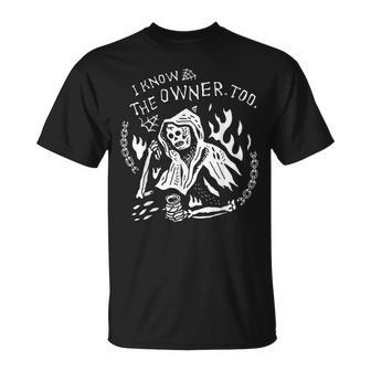 I Know The Owner Too Tattoo Skeleton Skull T-Shirt - Monsterry