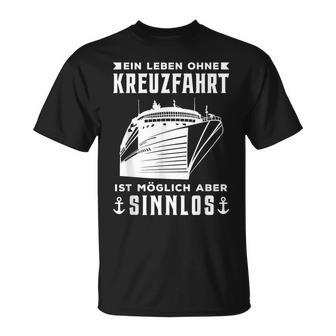 Kreuzfahrt-Fan T-Shirt, Lustiges Motto für Kreuzfahrtliebhaber - Seseable