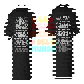 La Mejor Mamá Del Mundo Regalo Divertido Día De La Madre Camiseta unisex - Regaloses