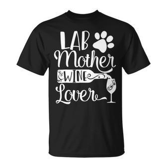 Lab Mother Wine Lover Cute Dog Mom T-Shirt | Mazezy