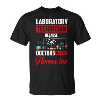 Laboratory Technician Joke Saying Lab Tech T-Shirt - Monsterry UK