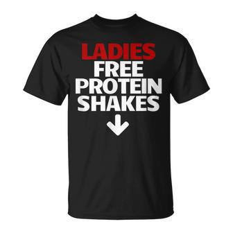 Ladies Free Protein Shakes T T-Shirt - Monsterry AU