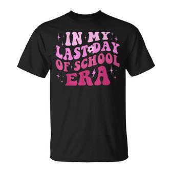 In My Last Day Of School Era Teacher Student Grad T-Shirt - Monsterry AU