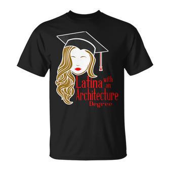 Latina With An Architecture Degree Graduation Architect T-Shirt - Monsterry AU