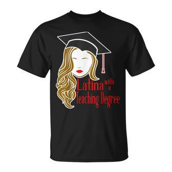 Latina Teaching Degree Graduation New Teacher Edd Grad T-Shirt - Monsterry DE