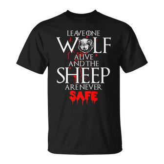Leavee Wolf Alive And The Sheep Are Never Safe T-Shirt | Mazezy