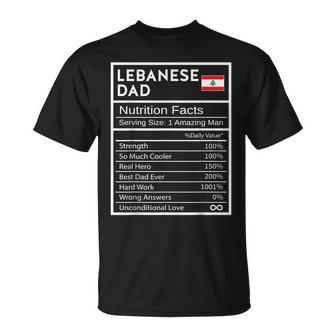 Lebanese Dad Nutrition Facts National Pride For Dad T-Shirt - Monsterry