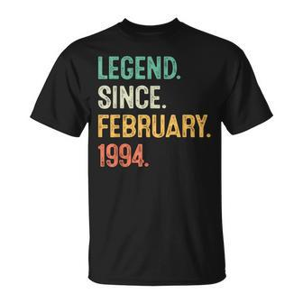 Legend Since February 1994 30Th Birthday 30 Years Old T-Shirt - Seseable