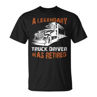 A Legendary Truck Driver Has Retired Perfect Trucker T-Shirt | Mazezy DE