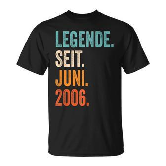Legende Seit Juni 2006 18 Jahre T-Shirt - Seseable