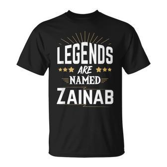 Legends Are Named Zainab T-Shirt - Seseable