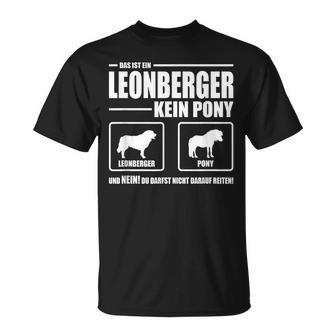 Leonberger Kein Pony Dog Dog Saying Dog T-Shirt - Seseable